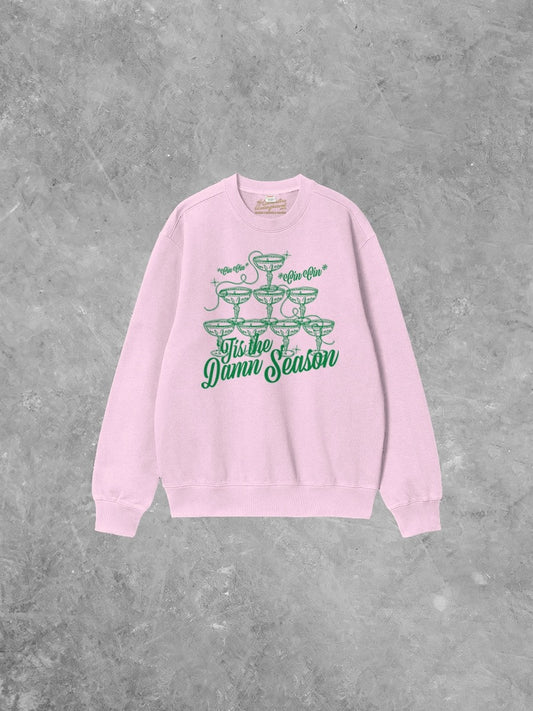 Tis the Damn Season Sweatshirt