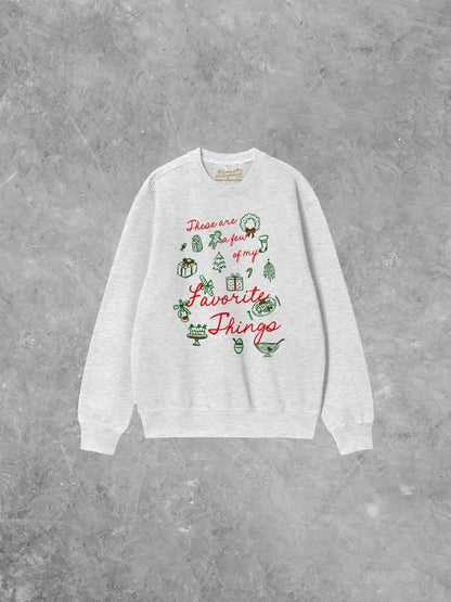 Favorite Things Sweatshirt
