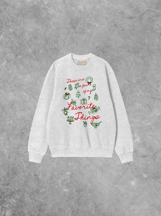 Favorite Things Sweatshirt